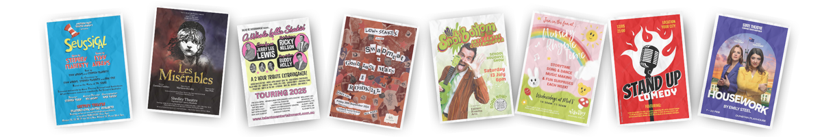 A series of colourful posters for bands, comedians, musicals, theatre and kids shows
